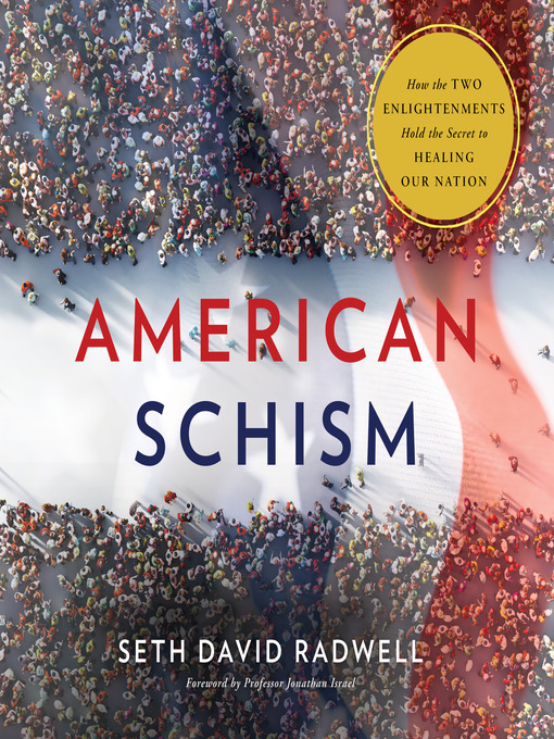 Title details for American Schism by Seth David Radwell - Available